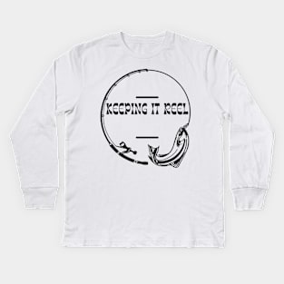 Keeping It Reel Fun Fishing Apparel Kids Long Sleeve T-Shirt